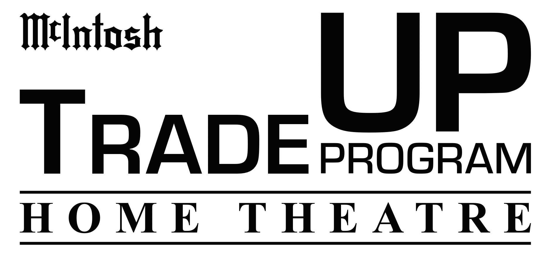 McIntosh Home Theatre Trade Up Program